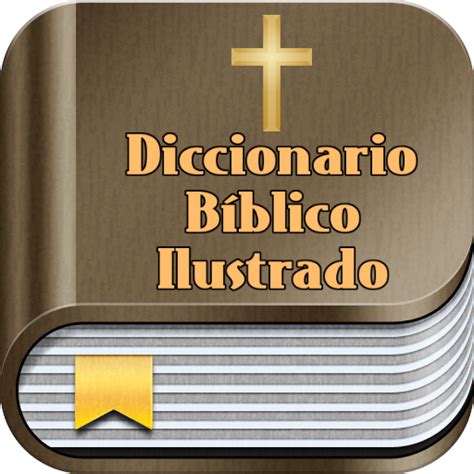 Diccionario B Blico Ilustrado Apps On Google Play