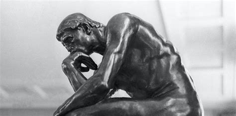 Why This Rodin Scholar Would Gladly See The Back Of The Thinker