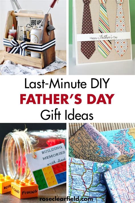 Last minute birthday gifts for dad. Last-Minute DIY Father's Day Gift Ideas • Rose Clearfield