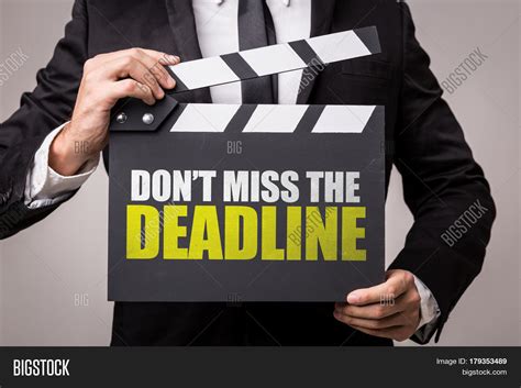 Dont Miss Deadline Image And Photo Free Trial Bigstock