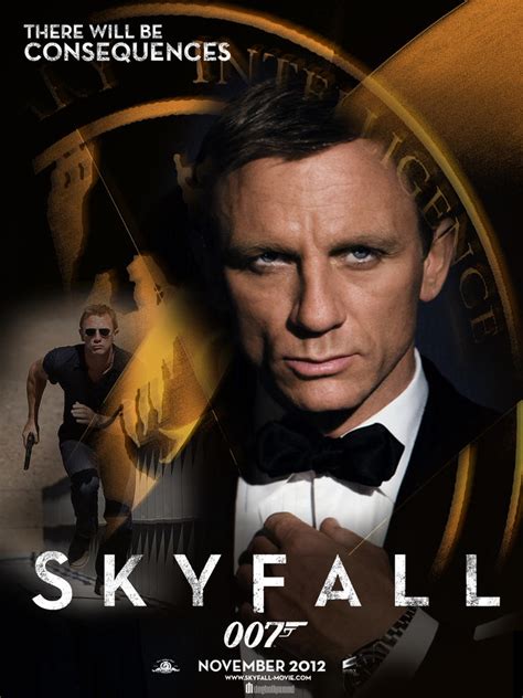 Skyfall Teaser Poster Bond Consequences By Doghollywood On Deviantart