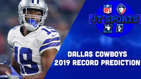 Dallas Cowboys 2019 Record Prediction Cowboys 2019 2020 Nfl
