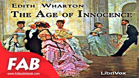 The Age Of Innocence Part 12 Full Audiobook By Edith Wharton By