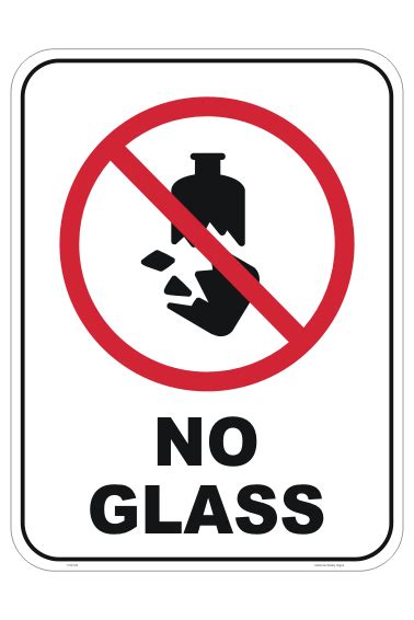 No Glass Sign P22124 National Safety Signs Signs And Labels