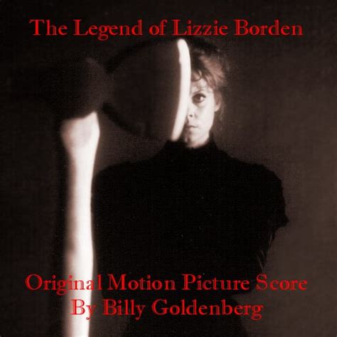 the legend of lizzie borden by billy goldenberg bootleg film score reviews ratings credits