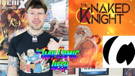 Naked Knight 3 Class Comic Gay Comic Book Review SPOILERS YouTube