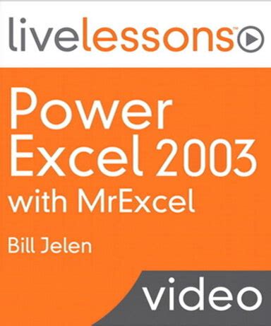 LiveLessons Power Excel 2003 With MrExcel MrExcel Products MrExcel