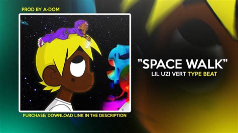 👽 Free Lil Uzi Vert X Eternal Atake Type Beat Space Walk 👽 Youtube