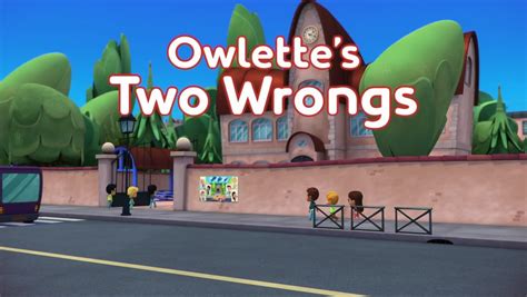 Owlettes Two Wrongs Pj Masks Wiki Fandom