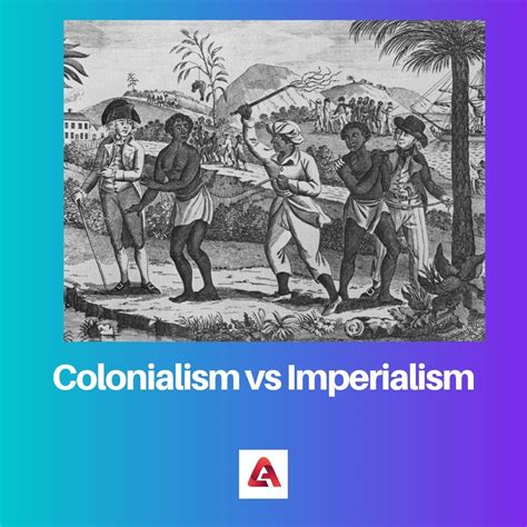 Perbedaan Antara Kolonialisme Dan Imperialisme