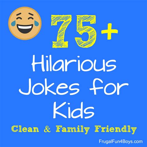 75 Hilarious Jokes For Kids