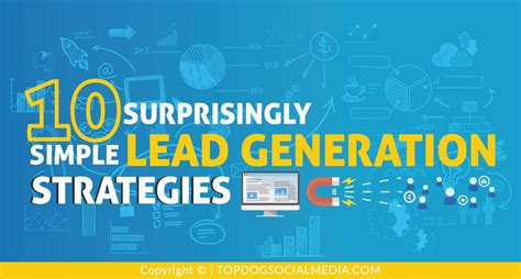 10 Surprisingly Simple Lead Generation Strategies