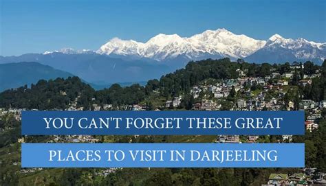 10 Top Rated Places To Visit In Darjeeling In April 2021