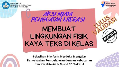 Aksi Nyata Pelatihan Mandiri PMM Membuat Lingkungan Fisik Kaya Teks Di