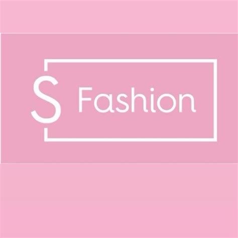 S Fashion