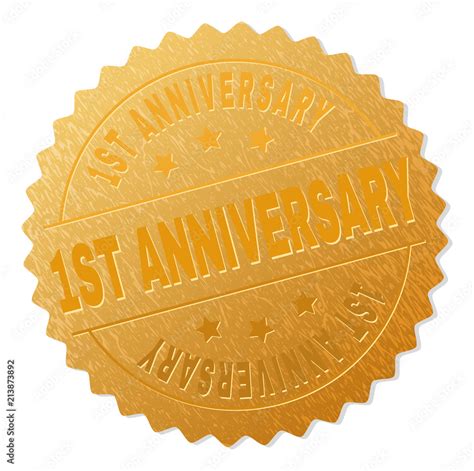 1st Anniversary Gold Stamp Seal Vector Gold Medal Of 1st Anniversary
