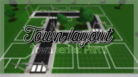 Roblox Town Layout