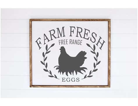 Farm Fresh Free Range Eggs Sign Svg Chicken Svg Home Decor Farmhouse