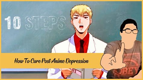 How To Cure Post Anime Depression Youtube