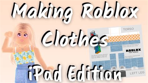 How I Create And Upload Roblox Shirtspants On An Ipad For My Group