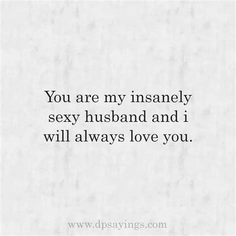 60 I Love My Husband Quotes And Sayings Dp Sayings