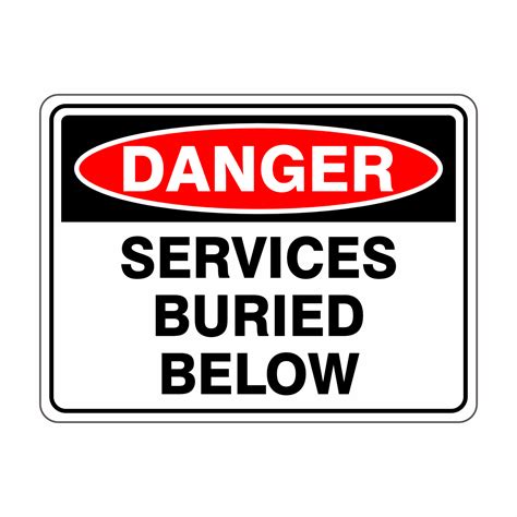 Services Buried Below Buy Now Discount Safety Signs Australia