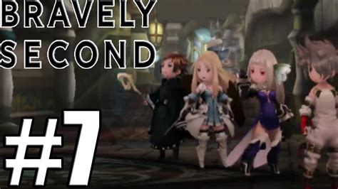 Bravely Second End Layer Gameplay Walkthrough Part 7 3DS YouTube