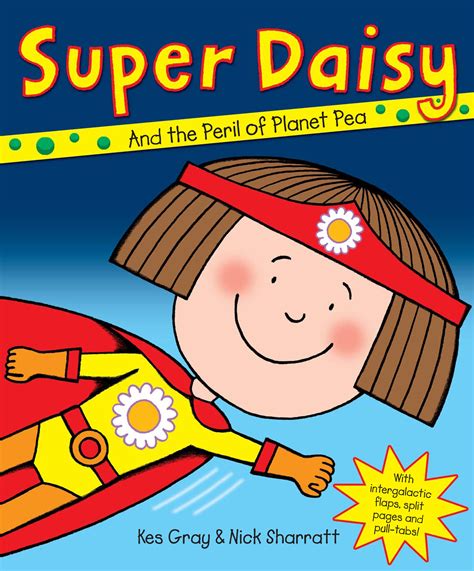 Super Daisy By Kes Gray Penguin Books Australia