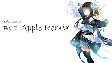 Nightcore Bad Apple Remix Youtube