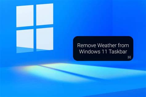 How To Remove Weather From Taskbar In Windows Mashtips