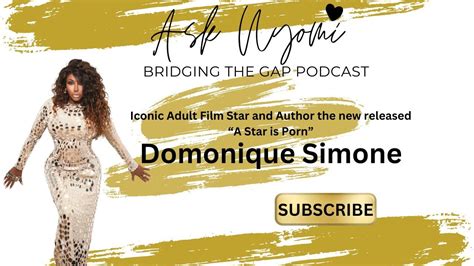 Iconic Adult Film Star And Author Domonique Simone Youtube