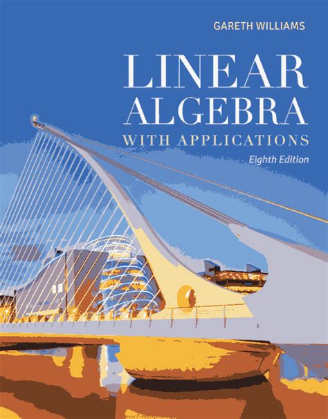 Linear Algebra With Applications 8th Edition Free Pdf Download Free