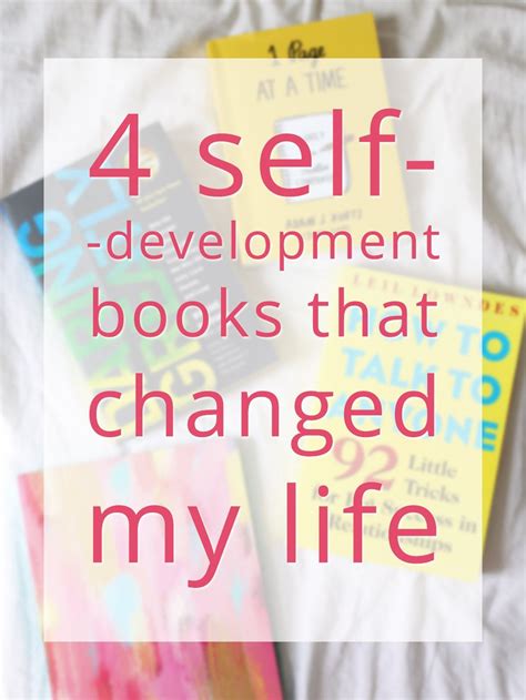4 Self Development Books That Changed My Life Self Development Books