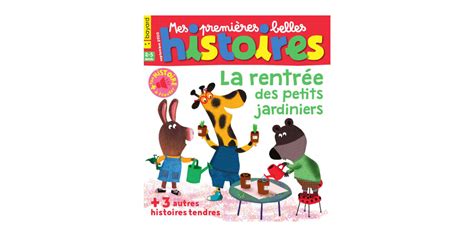 Magazine Mes Premières Belles Histoires Mon Cadeau Enfant