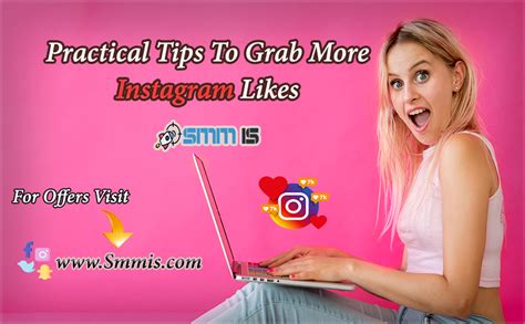 Some Practical Tips To Grab More Instagram Likes Entrepreneurs Break