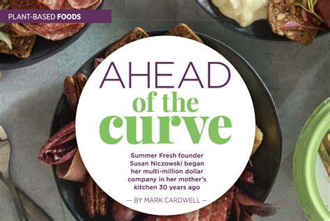 Ahead Of The Curve Food In Canada Story On Summer Fresh Food And