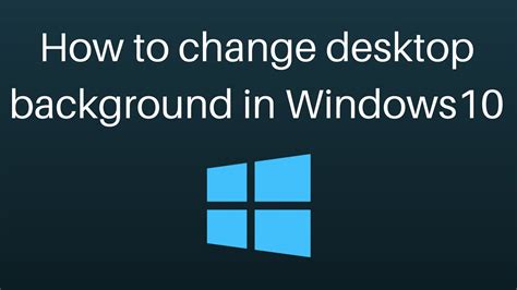 How To Change Desktop Background In Windows 10 Youtube