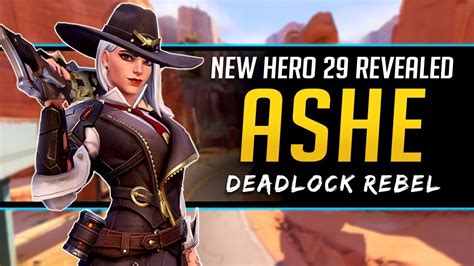 Overwatch New Hero 29 Ashe The Deadlock Rebel Leader Youtube
