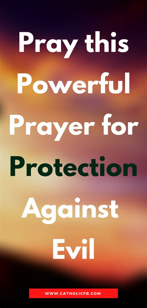 Catholic Prayer For Protection From Evil House For Rent