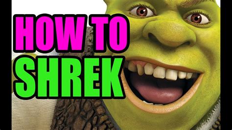 How To Shrek Youtube