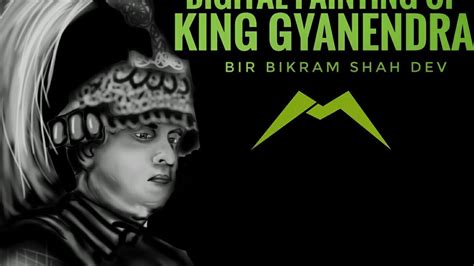 Digital Painting Of King Gyanendra Shah Dev By Masked Artist Youtube
