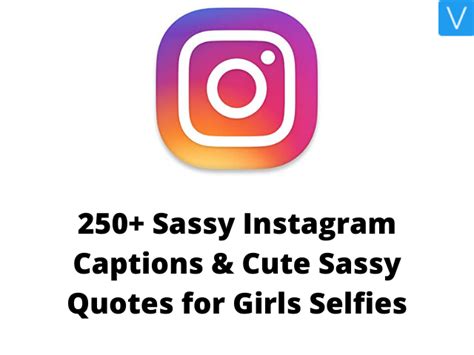 250 Sassy Instagram Captions Updated 2021 Best Sassiest Quotes For