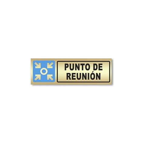 PUNTO DE REUNIÓN - Marve Señalización y Seguridad