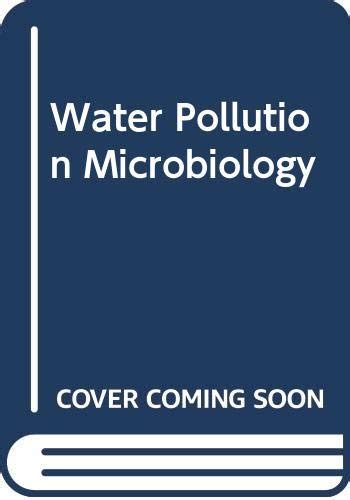 Water Pollution Microbiology Volume 1 9780471611004 Abebooks