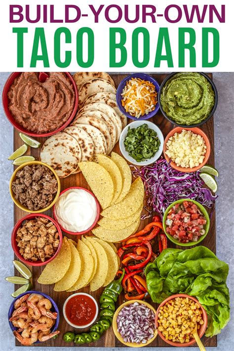 Build Your Own Taco Board Charcuterie Recipes Food Platters Party Food Platters