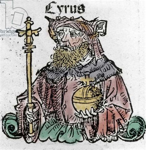 image of cyrus ii 529 bc known as cyrus the great founder by schedel hartmann 1440 1514