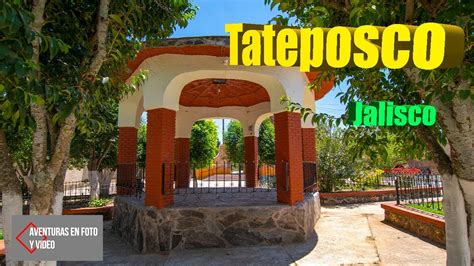 Tateposco Jalisco Youtube