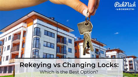 Rekeying Vs Changing Locks Which Is The Best Option — Picknick Locksmith