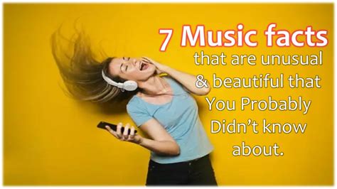 7 Interesting Facts About Music You May Not Know Of Youtube