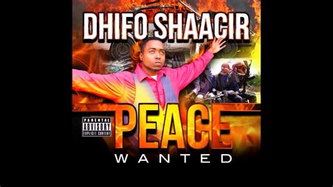 Dhifo Shaacir Peace Wanted 2016 Somali Rap Music Youtube